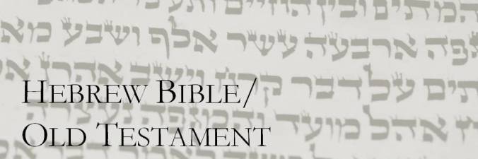 Hebrew Bible.Old Testament